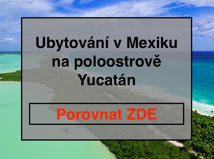 Ubytování v Mexiku